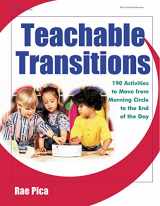 9780876592816-0876592817-Teachable Transitions: 190 Activities to Move from Morning Circle to the End of the Day