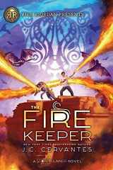 9781368041881-1368041884-Rick Riordan Presents: Fire Keeper, The-A Storm Runner Novel, Book 2