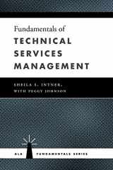 9780838909539-0838909531-Fundamentals of Technical Services Management