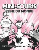 9781443126687-1443126683-Mini-Souris: N? 1 - Reine Du Monde (French Edition)