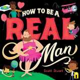 9781760507848-1760507849-How to Be a Real Man