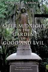 9781495148040-1495148041-After Midnight in the Garden of Good and Evil