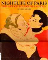 9780876636220-0876636229-Nightlife of Paris: The Art of Toulouse-Lautrec