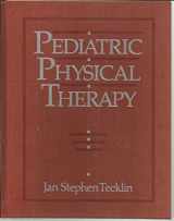 9780397508228-0397508220-Pediatric physical therapy