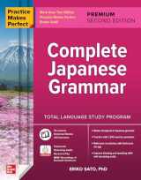 9781260463217-1260463214-Practice Makes Perfect: Complete Japanese Grammar, Premium Second Edition