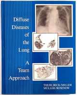 9781556641978-1556641974-Diffuse Diseases of the Lung: A Team Approach