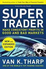 9780071749084-007174908X-Super Trader, Expanded Edition: Make Consistent Profits in Good and Bad Markets