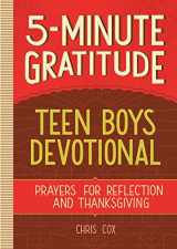 9781638078043-1638078041-5-Minute Gratitude: Teen Boys Devotional: Prayers for Reflection and Thanksgiving