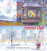 9780884483687-0884483681-Always Mom, Forever Dad