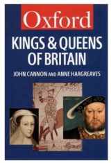 9780192800954-0192800957-The Kings and Queens of Britain (Oxford Quick Reference)