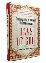 9781416597773-1416597778-Days of God: The Revolution in Iran and Its Consequences