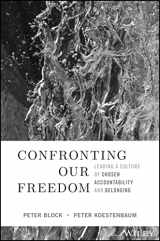 9781394156092-139415609X-Confronting Our Freedom: Leading a Culture of Chosen Accountability and Belonging