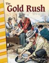 9781425832384-1425832385-The Gold Rush - Social Studies Book for Kids - Great for School Projects and Book Reports (Social Studies: Informational Text)