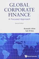 9789814618007-9814618004-GLOBAL CORPORATE FINANCE: A FOCUSED APPROACH (2ND EDITION)