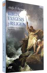 9788499451008-8499451004-Biblia, exégesis y religión: Una lectura crítico-histórica del judaísmo