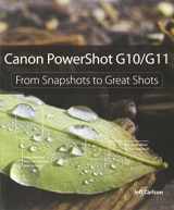 9780321679512-0321679512-Canon PowerShot G10/G11: From Snapshots to Great Shots