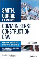 9781119540175-1119540178-Smith, Currie & Hancock's Common Sense Construction Law: A Practical Guide for the Construction Professional