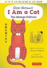 9784805316573-4805316578-Soseki Natsume's I Am A Cat: The Manga Edition: The tale of a cat with no name but great wisdom! (Tuttle Japanese Classics in Manga)
