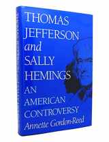 9780813916989-0813916984-Thomas Jefferson and Sally Hemings: An American Controversy