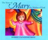 9780881412055-0881412058-The Story of Mary, the Mother of God