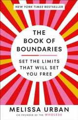 9780593448724-0593448723-The Book of Boundaries: Set the Limits That Will Set You Free