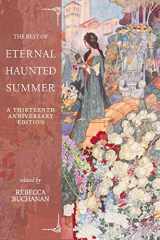9781312798304-1312798300-The Best of Eternal Haunted Summer: A Thirteenth Anniversary Edition