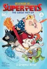 9781779509925-1779509928-DC League of Super-Pets: The Great Mxy-up