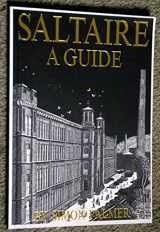 9780951695050-0951695053-Saltaire: A Guide