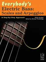 9781619282377-1619282372-Everybody's Electric Bass - Scales and Arpeggios (Guitar Method)