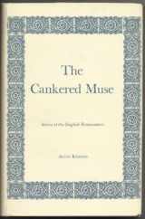 9780208016164-0208016163-The Cankered Muse: Satire of the English Renaissance (Yale Studies in English, Volume 142)