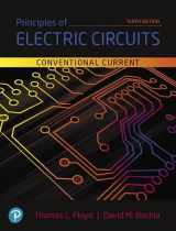 9780134879482-0134879481-Principles of Electric Circuits: Conventional Current Version (What's New in Trades & Technology)