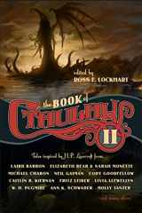 9781949102635-1949102637-The Book of Cthulhu 2: More Tales Inspired by H. P. Lovecraft