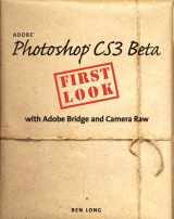 9780321508133-0321508130-Adobe Photoshop Cs3 Beta First Look with Adobe Bridge and Camera Raw