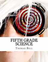9781499273236-1499273231-Fifth Grade Science: (For Home School or Extra Practice)