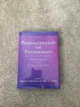 9781433808005-1433808005-Pharmacotherapy for Psychologists: Prescribing and Collaborative Roles