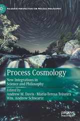 9783030813956-3030813959-Process Cosmology: New Integrations in Science and Philosophy (Palgrave Perspectives on Process Philosophy)