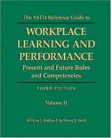 9780874259070-087425907X-The ASTD Reference Guide to Workplace Learning and Performance, 3rd Edition (2 Volume Set)