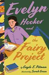 9781433830471-1433830477-Evelyn Hooker and the Fairy Project (Extraordinary Women in Psychology Series)
