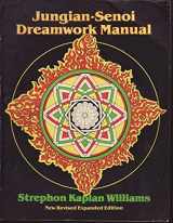 9780918572042-0918572045-Jungian-Senoi dreamwork manual