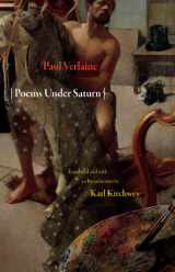 9780691144856-0691144850-Poems Under Saturn: Poèmes saturniens (The Lockert Library of Poetry in Translation, 63)
