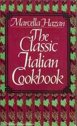 9780345314024-0345314026-The Classic Italian Cookbook