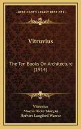 9781166373757-1166373754-Vitruvius: The Ten Books On Architecture (1914)