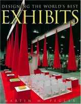 9781584710387-1584710381-Designing the World's Best Exhibits