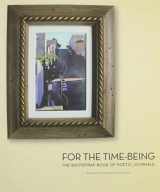 9780977997534-0977997537-For the Time Being: The Bootstrap Book of Poetic Journals