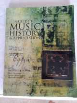 9780536703156-0536703159-A Guide To Music History & Appreciation
