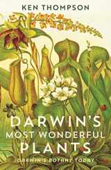 9781788160292-1788160290-Darwin's Most Wonderful Plants: Darwin's Botany Today