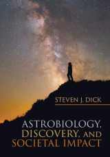 9781108445511-1108445519-Astrobiology, Discovery, and Societal Impact (Cambridge Astrobiology, Series Number 9)