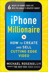 9780071800174-0071800174-iPhone Millionaire: How to Create and Sell Cutting-Edge Video