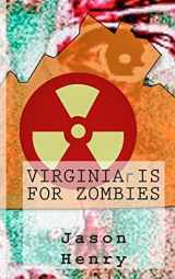 9781481838696-1481838695-Virginia is for Zombies