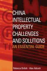 9780470822753-0470822759-China Intellectual Property: Challenges & Solutions, an Essential Business Guide